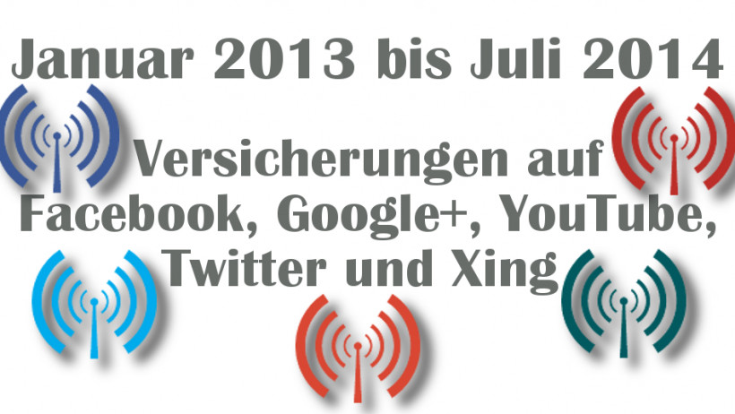 Social Media in der Versicherungsbranche Social Media in der Versicherungsbranche